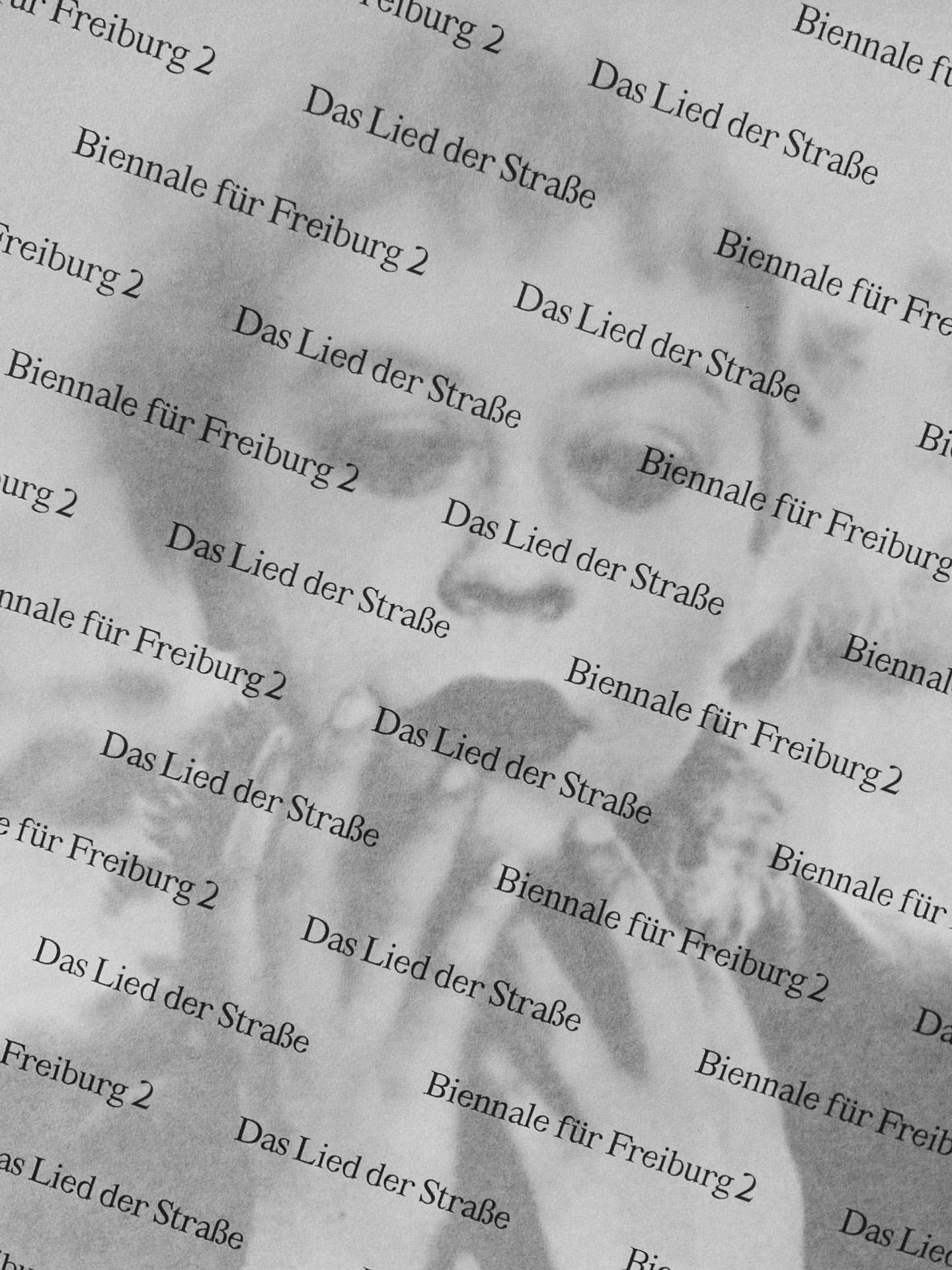 Biennale für Freiburg 2 – Das Lied der Straße. Graphic Design by Ronja Andersen and Marius Schwarz, Amsterdam.
